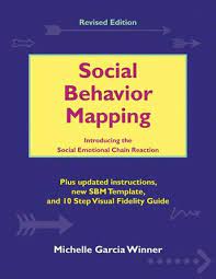 Social Behavior Mapping : Social Behavior Mapping  : connecting behavior, emotions and consequences across the day : connecting behavior, emotions and consequences across the day