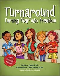 Turnaround: Turning Fear into Freedom