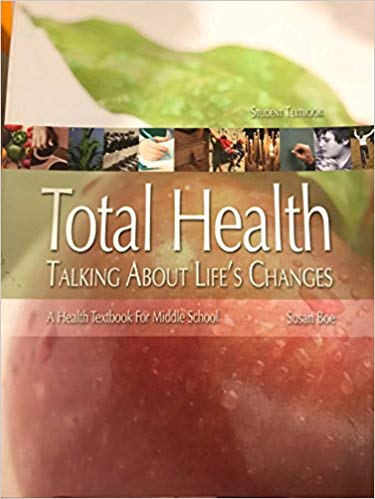 Total Health : Talking About Life's Changes, Middle School