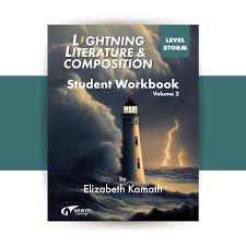 Lightning Literature & Composition Level Storm : Student workbook  Volume 2 / Gr. 8 /